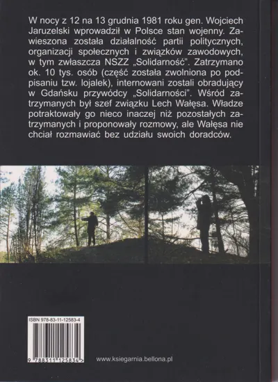 344 dni internowania Lecha Wałęsy. Pozłacana klatka - zdjęcie 2